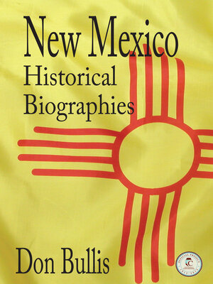 cover image of New Mexico Historical Biographies